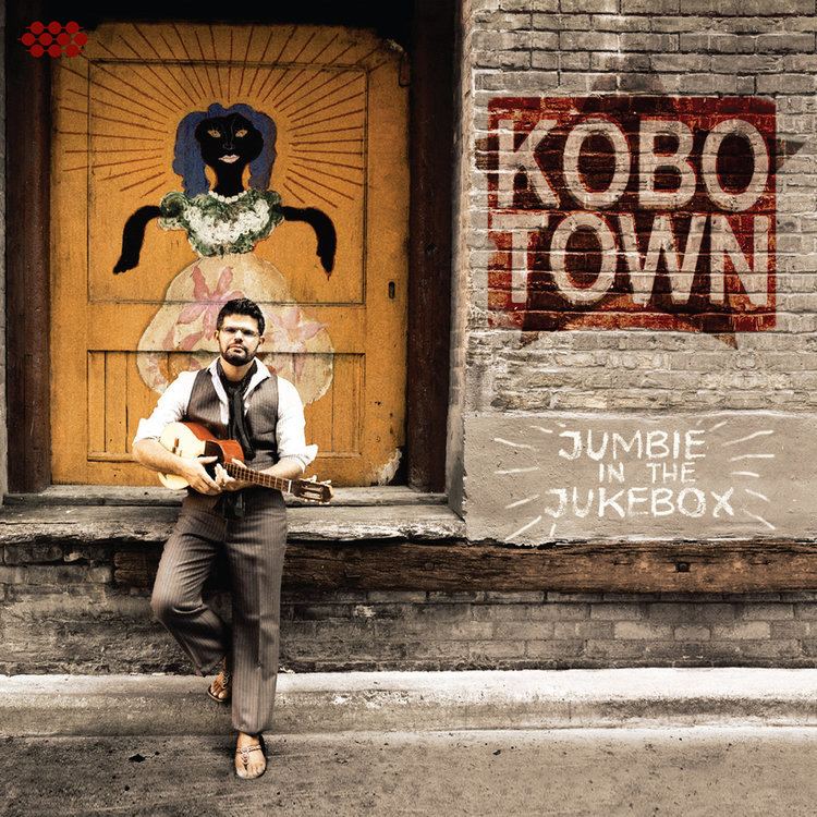 Kobo Town Kobo Town Cumbancha