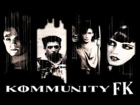 Kommunity FK An interview with foundational deathrock band Kommunity FK by Oliver