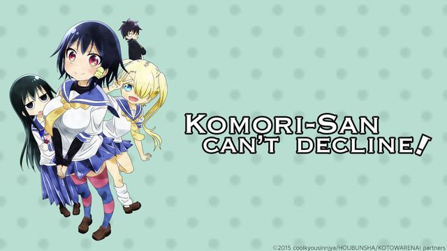 Komori-san Can't Decline Crunchyroll Forum New Fall Titles Komorisan UPDATES Hakone