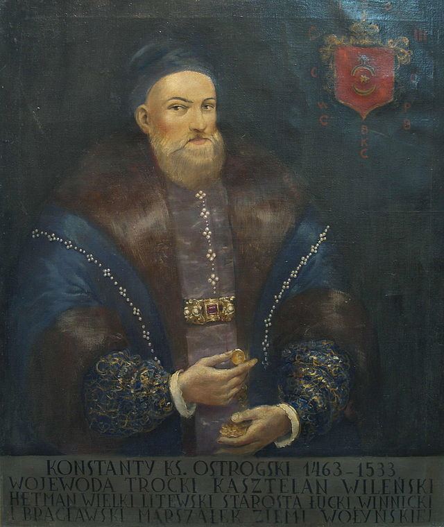 Konstanty Ostrogski Konstanty Iwanowicz Ostrogski c 1460 August 10 1530