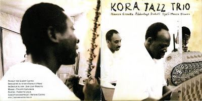 Kora Jazz Trio All That Music Kora Jazz Trio Kora Jazz Trio 2003