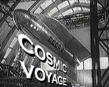 Cosmic Voyage (1936 film) Cosmic Voyage