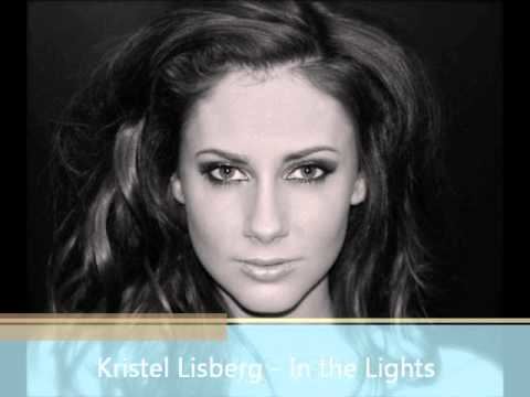 Kristel Lisberg In the Lights Kristel Lisberg YouTube
