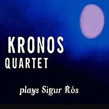 Kronos Quartet Plays Sigur Rós httpsuploadwikimediaorgwikipediaenthumb5