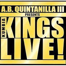 Kumbia Kings Live httpsuploadwikimediaorgwikipediaenthumb7