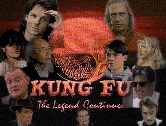 Kung Fu: The Legend Continues Kung Fu The Legend Continues