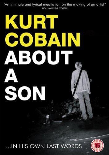 Kurt Cobain: About a Son Kurt Cobain About A Son 2006 DVD Amazoncouk Kurt Cobain