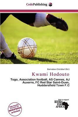 Kwami Hodouto Kwami Hodouto by Barnabas Cristbal Barnabas Reviews Description