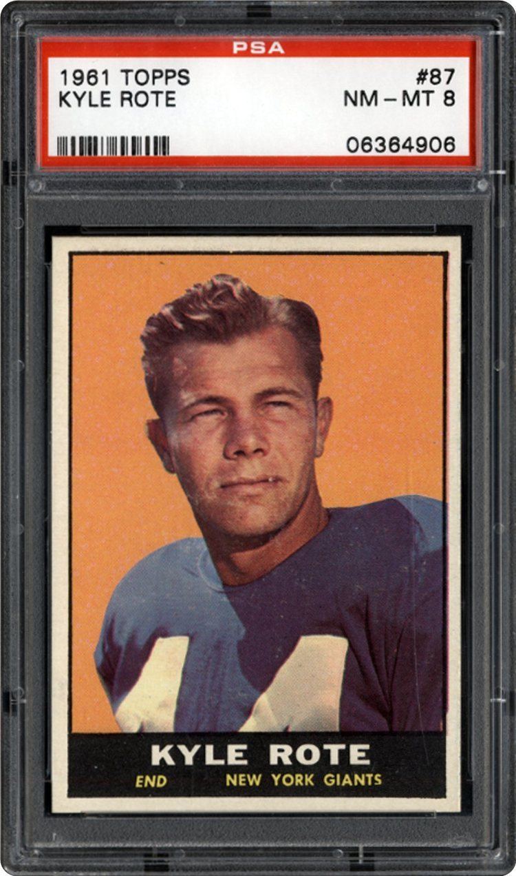 Kyle Rote 1961 Topps Kyle Rote PSA CardFacts