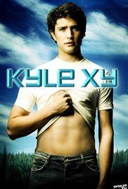 Kyle XY Kyle XY TV Series 20062009 IMDb