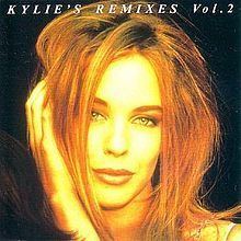 Kylie's Remixes: Vol. 2 httpsuploadwikimediaorgwikipediaenthumbb