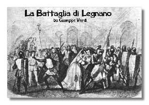 La battaglia di Legnano wwwclassicalnetmusiccomplstworksverdileg