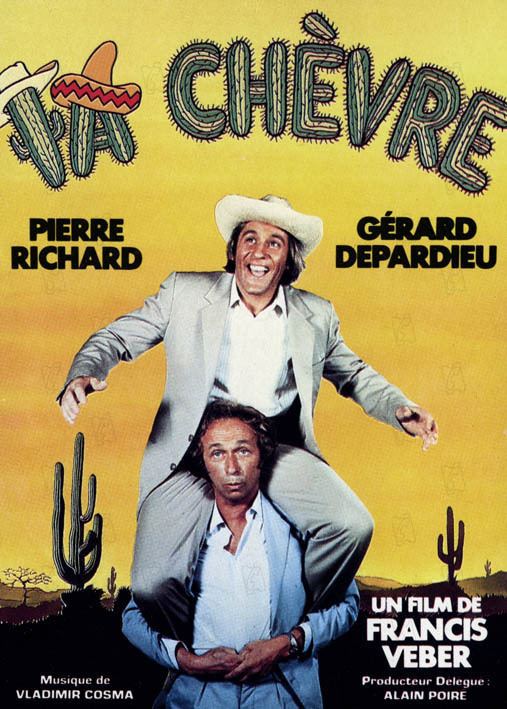 La Chèvre La Chvre film 1981 AlloCin