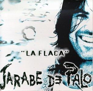 La Flaca (Jarabe de Palo album) httpsuploadwikimediaorgwikipediaenbbeLa