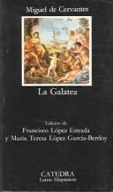 La Galatea httpscoversopenlibraryorgwid4909449Mjpg