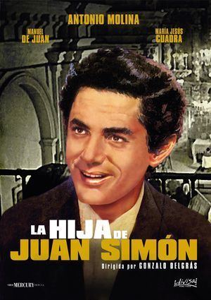 La hija de Juan Simón LA HIJA DE JUAN SIMON DVD de Gonzalo Delgrs 8421394537576