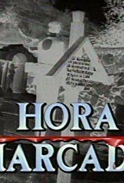 La hora marcada Hora Marcada TV Series 19861990 IMDb