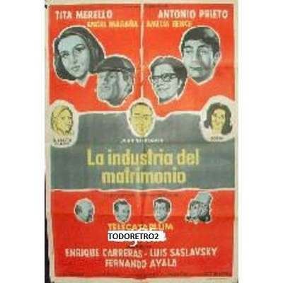 La industria del matrimonio Afiche La Industria Del Matrimonio Tita Merello 1965 1137