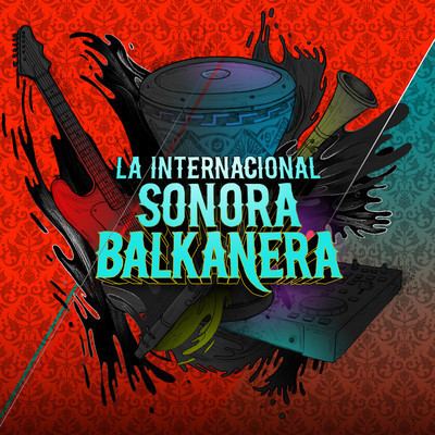 La Internacional Sonora Balkanera gritaradiocomfiles201202sonorabalkanerajpg