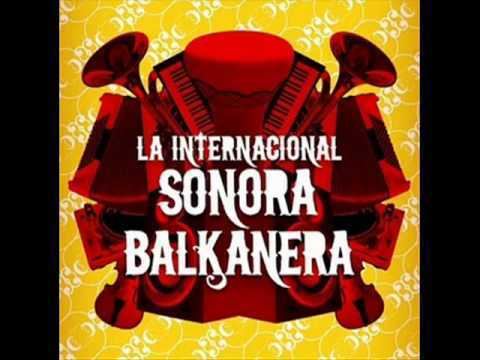 La Internacional Sonora Balkanera La Internacional Sonora Balkanera MexicoElectronicaFolkFyge Ki