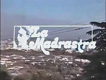 La Madrastra (1981 TV series) La Madrastra 1981 TV series Wikipedia