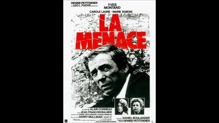 La Menace La Menace 1977 Alain Corneau Yves Montand Trailer YouTube