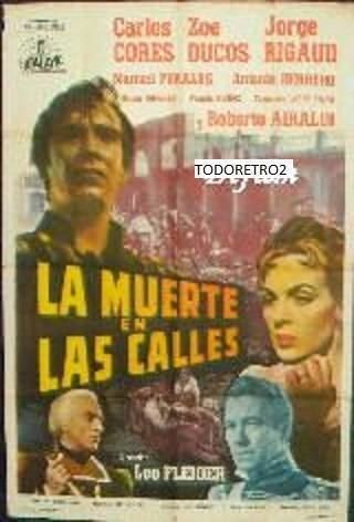 La Muerte en las calles Afiche La Muerte En Las Calles Carlos Cores J Rigaud 1952 52500