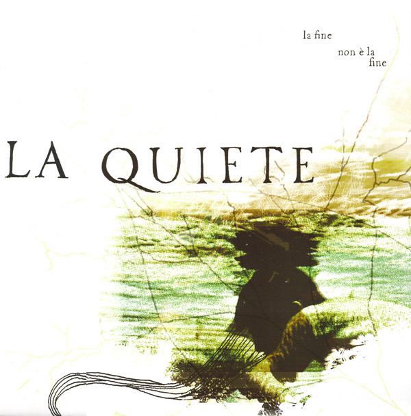 La Quiete La Quiete La Fine Non La Fine Vinyl LP at Discogs