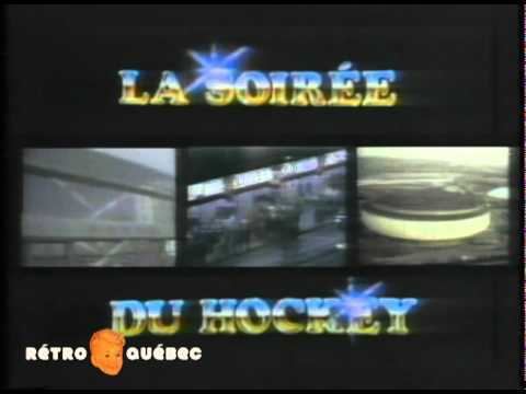 La Soirée du hockey La Soire du Hockey Ouverture 1979 YouTube