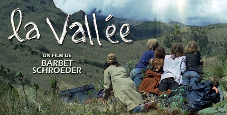 La Vallée (film) La Valle de Barbet Schroeder 1972 Analyse et critique du film