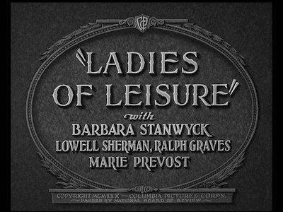 Ladies of Leisure Ladies of Leisure DVD Talk Review of the DVD Video