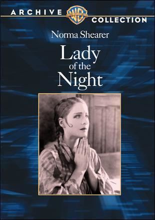 Lady of the Night TREASURES FROM THE WARNER ARCHIVE Lady of the Night 1925 Backlots
