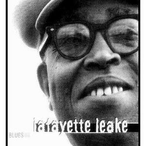 Lafayette Leake Lafayette Leake Listen and Stream Free Music Albums New Releases