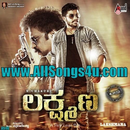 Lakshmana (film) AllSongs4u Lakshmana 2016 Kannada Mp3 Songs Exclusive First