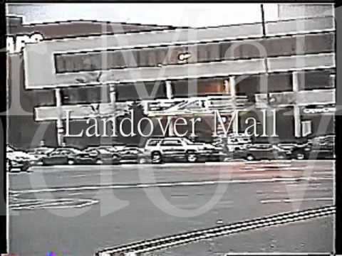 Landover Mall LANDOVER MALL TRIBUTE LOCATED IN PRINCE GEORGES COUNTY MARYLAND