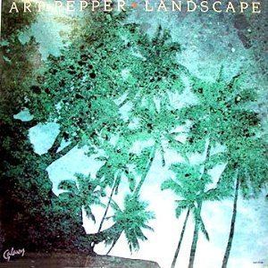 Landscape (Art Pepper album) httpsuploadwikimediaorgwikipediaen99eLan