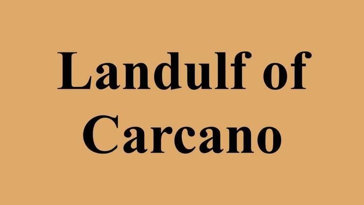 Landulf of Carcano Landulf of Carcano YouTube