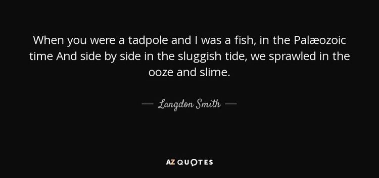 Langdon Smith QUOTES BY LANGDON SMITH AZ Quotes