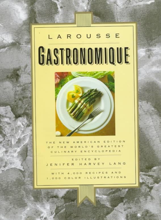 Larousse Gastronomique t3gstaticcomimagesqtbnANd9GcRMOcsWEYAkjCM20