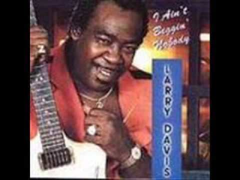 Larry Davis (blues musician) httpsiytimgcomviboulEihcoYhqdefaultjpg