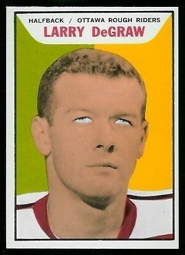 Larry DeGraw Larry DeGraw 1965 Topps CFL 76 Vintage Football Card Gallery