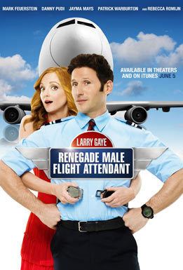 Larry Gaye: Renegade Male Flight Attendant Larry Gaye Renegade Male Flight Attendant Movie Trailers iTunes