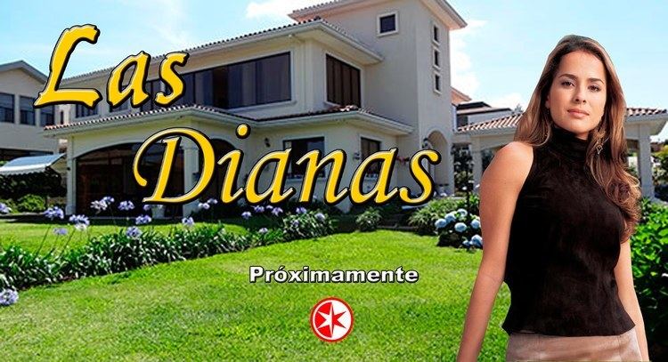 Las dos Dianas Las Dianas remake de la telenovela venezolana Dos Dianas con