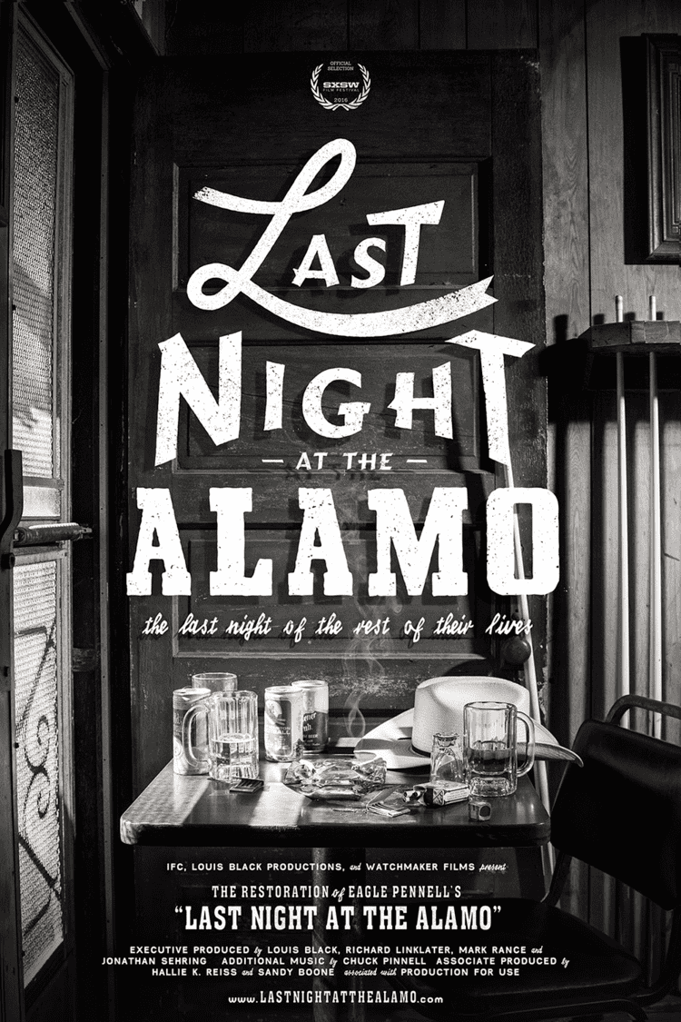Last Night at the Alamo Last Night at the Alamo Five and Four Graphic Design