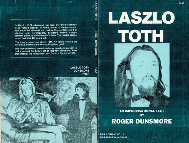 Laszlo Toth Roger Dunsmore Laszlo Toth