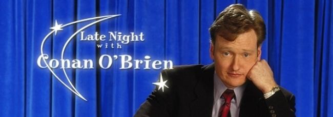Late Night with Conan O'Brien Late Night with Conan O39Brien 1993 2009 NeoGAF
