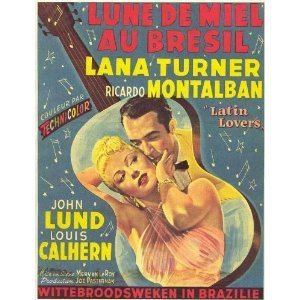Latin Lovers (1953 film) Lauras Miscellaneous Musings Tonights Movie Latin Lovers 1953
