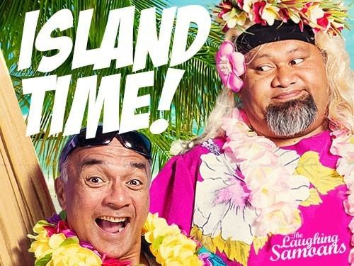 Laughing Samoans Island Time The Laughing Samoans Joan Sutherland Performing Arts