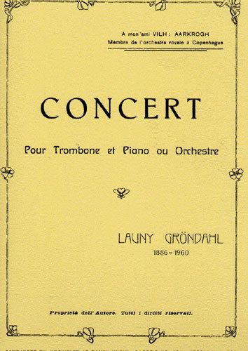 Launy Grøndahl Launy Grondahl Concert for Trombone and Piano Sheet Music
