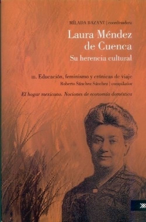 Laura Mendez Laura Mndez de Cuenca Su herencia cultural